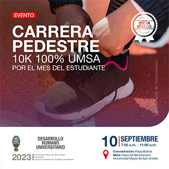 Carrera Pedestre 10K 100% UMSA