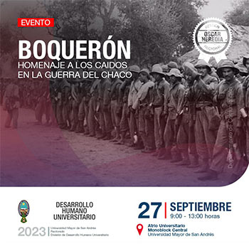 “Boquerón” Homenaje a los caídos en la Guerra del Chaco